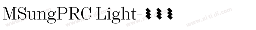 MSungPRC Light字体转换